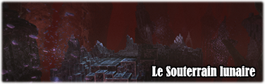 Le Souterrain lunaire