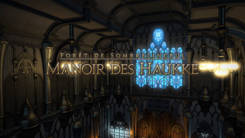 Final Fantasy XIV Le Manoir des Haukke