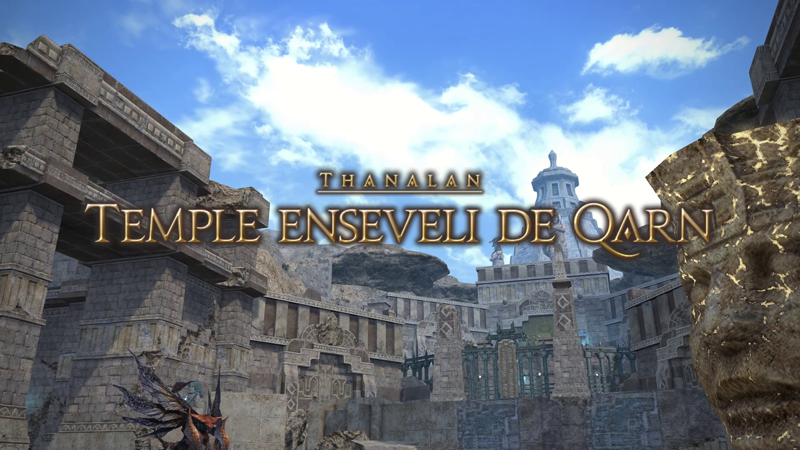 Final Fantasy XIV Le Temple enseveli de Qarn