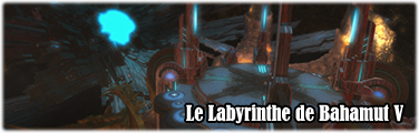 Le Labyrinthe de Bahamut V