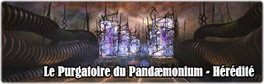 Le Purgatoire du Pandæmonium - Hérédité