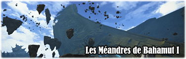 Les Méandes de Bahamut I