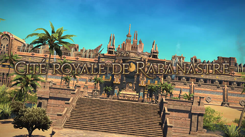 Final Fantasy XIV La Cité royale de Rabanastre