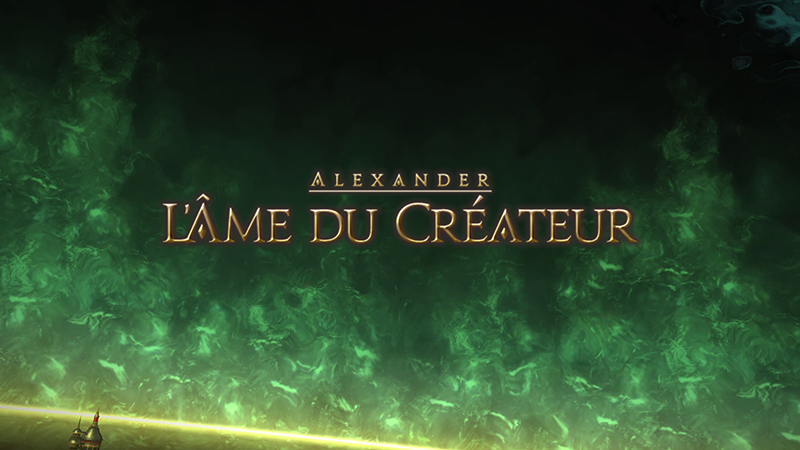 Final Fantasy XIV Alexander - L'Âme du Créateur